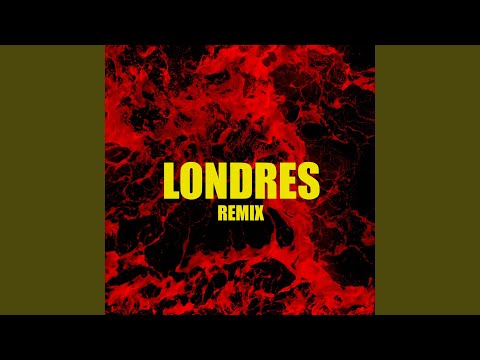 Londres (Remix)