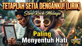 Download lagu Stay Faithful to Me (Lyrics) – The Most Touching Malay Slow Rock Song mp3 Download lagu Stay Faithful to Me (Lyrics) – The Most Touching Malay Slow Rock Song mp3