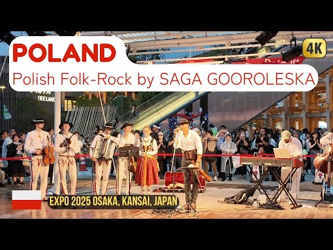 Poland | Polish Folk Rock Performance by SAGA GOOROLESKA | Expo 2025 Osaka Kansai Japan
