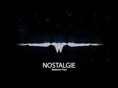 "NOSTALGIE" HIP HOP X TRAP TYPE BEAT (Prod @Stakanov)
