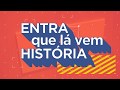 Entra Que Lá Vem História Vinheta Da Exposição TV Cultura