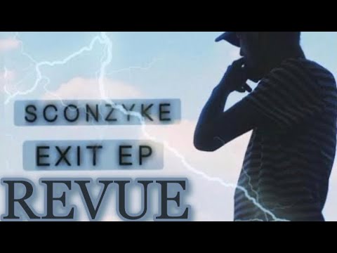 Sconzyke - Revue (prod. by rilintotb) (EXIT EP)