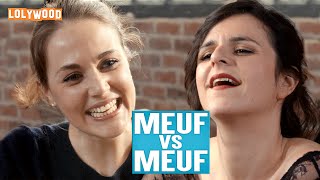 Meuf VS Meuf