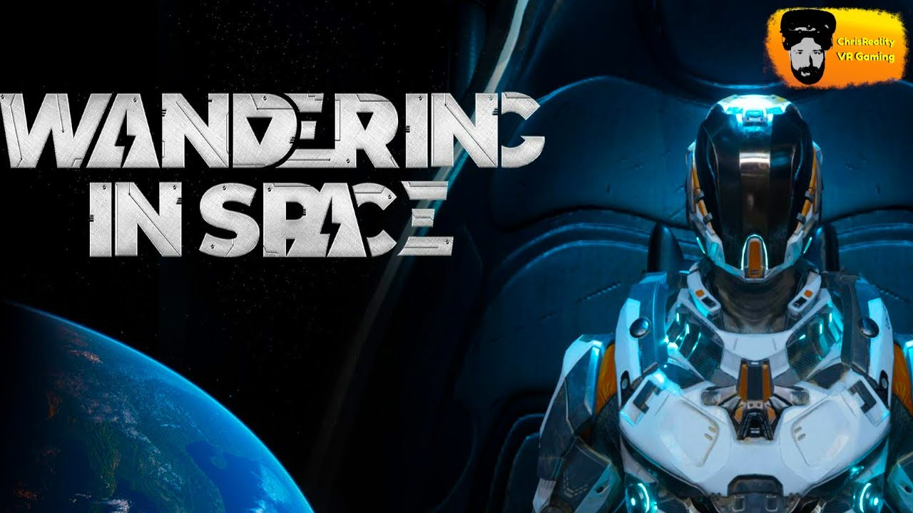 ChrisReality - Wandering in Space First Look