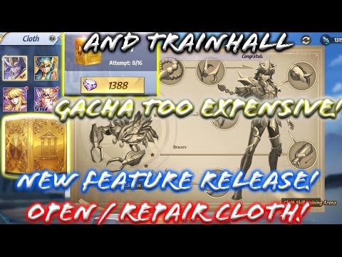 Saint Seiya: Awakening - New Update: Open / Repair Cloth Released! Cloth Gacha & Train Hall Guide!
