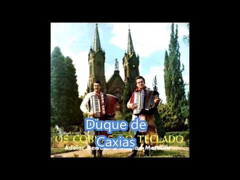 Adelar Bertussi e Itajaíba Mattana - Duque de Caxias