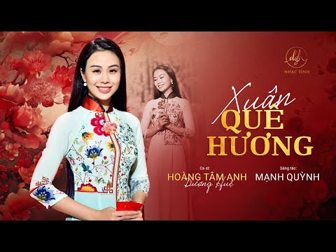 Xuân quê hương - Hoàng Tâm Anh