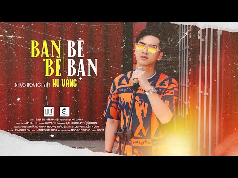 Bạn bè bè bạn (Tình như lá bay xa chế) (Khó có được tình nhân - naan dak jau cing jan - 难得有情人 - Nan hữu đắc tình nhân) - Ku Vàng