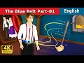 The Blue Belt Part 1 Story Stories For Teenagers EnglishFairyTales