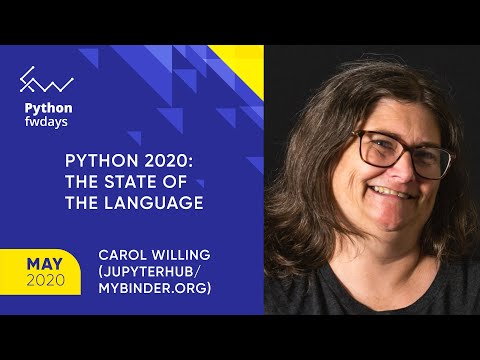Carol Willing / Python 2020: The State of the Language [eng]