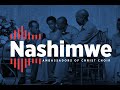 NASHIMWE Official Lyrics Video Ambassadors Of Christ Choir 2021