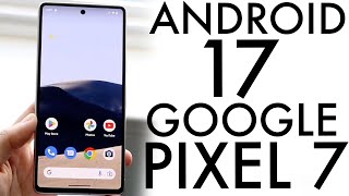Download lagu Android 17 On Google Pixel 7! (New Features & Changes) mp3