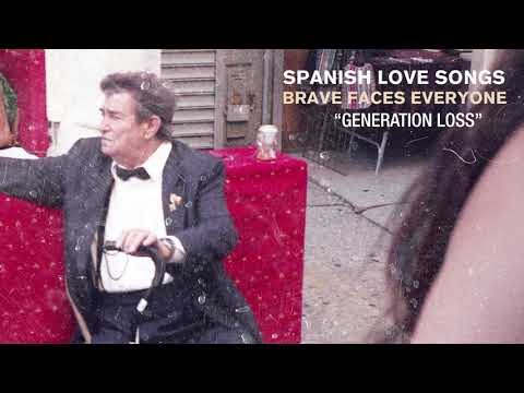 Generation Loss - Spanish Love Songs