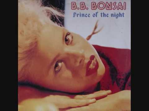 B.B. BONSAI - PRINCE OF THE NIGHT (Dance 1985)