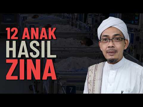 12 Orang Anak Hasil Zina - Ustaz Ahmad Rizam