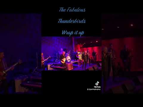 The Fabulous Thunderbirds 11/19/22