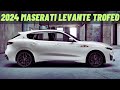 2024 Maserati Levante Trofeo: Italian Elegance & Power