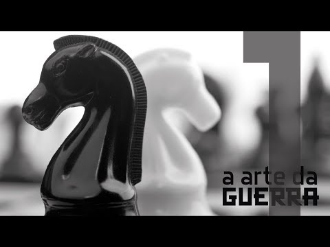 A ARTE DA GUERRA - 1 de 4 - A Batalha Sem Fim