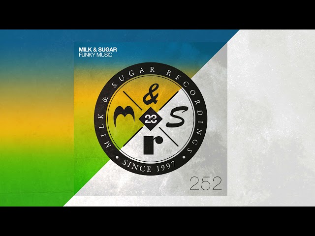 Funky Music von Milk & Sugar ((jetzt ansehen))