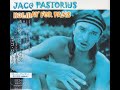 Jaco Pastorius - Good Morning Anya