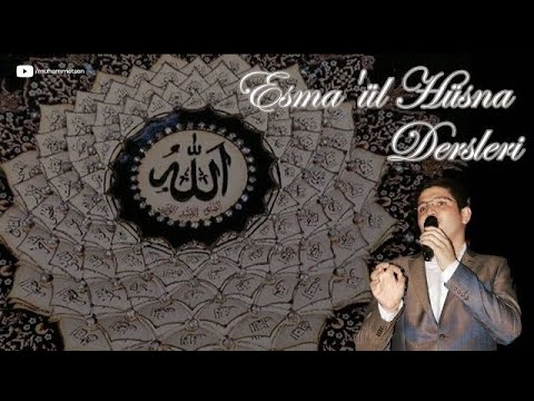 34)ESMÂ'İ HÜSNÂ DERSLERİ || el-HABÎR (ﷻ)