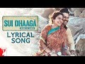 Lyrical | Sui Dhaaga Title Song With Lyrics | Anushka Sharma, Varun Dhawan, Anu Malik, Varun Grover