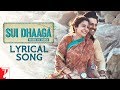 Sui Dhaaga: Made in India - Video Lirik) [OST by Divya Kumar