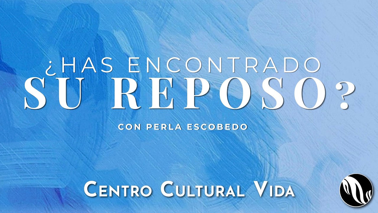 ¿Has encontrado Su reposo?