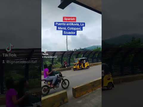 Puente antilluvia, La Maná, Cotopaxi, Ecuador | Ignacio Molina Fernández.