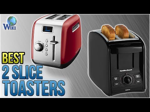 Different types of 2 slice toasters
