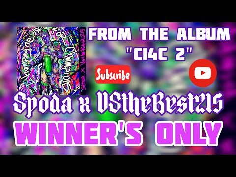 Spoda x VStheBest215 "Winners Only" [Official Visualizer] Album "Champagne Is 4 Champions 2"