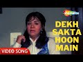 Dekh Sakta Hoon Main Kuch Bhi Majboor 1974 Amitabh Bachchan Farida Kishore Kumar Hit Songs