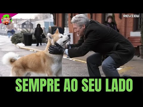🐶 SEMPRE AO SEU LADO MOVIE 2009 FILME CLÁSSICO DE DRAMA FAMÍLIA REVIEW 4K ULTRA HD DUBLADO LEALDADE