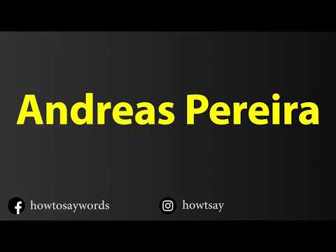 How To Pronounce Andreas Pereira