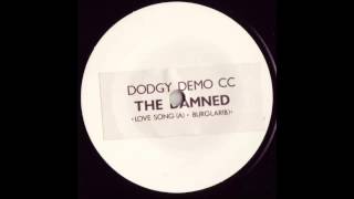 The Damned - Dodgy Demo - Love Song / Burglar (Vinyl Rip)