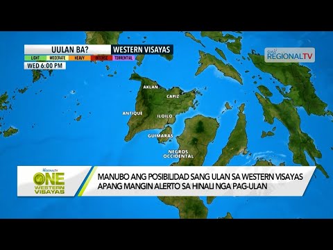 One Western Visayas: Manubo ang posibilidad sang ulan sa Western Visayas