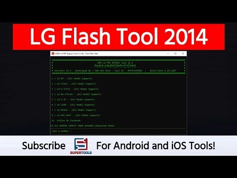 LG Flash Tool 2014 To Flash LG Devices | Super Tools