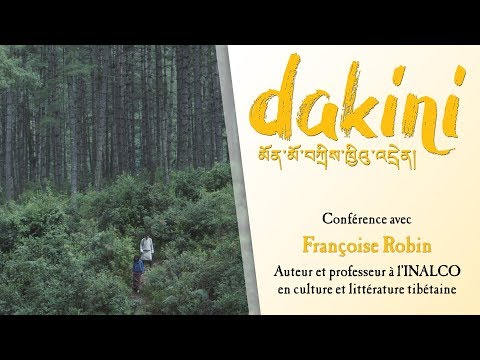 Dakini // Conférence avec Françoise Robin