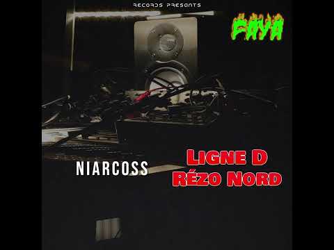 Niarcoss // Ligne D Rézo Nord à l'ancienne Mixetape ( Rezo Nord )