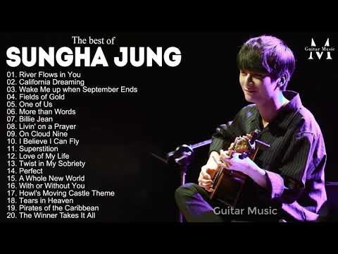 Sungha Jung Greatest Hits Guitar Ever -  Best Songs Of Sungha Jung Collection Of All Time