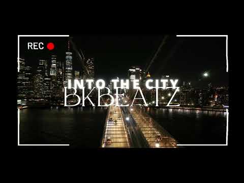 Into The City (late night drive) - BKBeatz