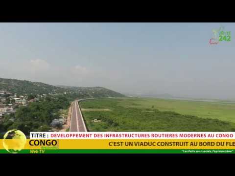 VÉRITÉ 242 : Congo Brazzaville, infrastructure routière moderne (Viaduc)