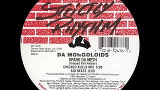 Da Mongoloids - Spark Da Meth (Bangin Like A Benzi Mix) (Vinyl Rip)