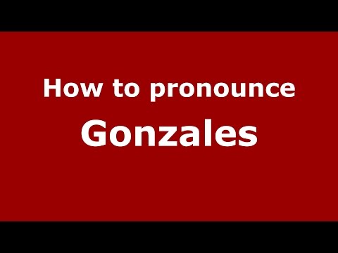 How to pronounce Gonzales (Spanish/Argentina) - PronounceNames.com