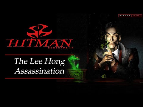 Hitman: Codename 47 - Mission #5 - The Lee Hong Assassination