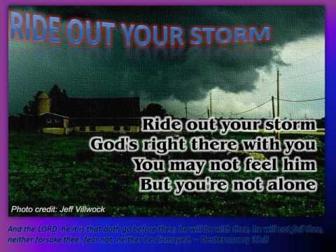 Ride Out Your Storm
