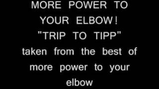 MORE POWER TO YOUR ELBOW