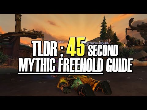 🐦TLDR FREEHOLD MYTHIC GUIDE - 45 secs Mythic Dungeon [BFA WoW]