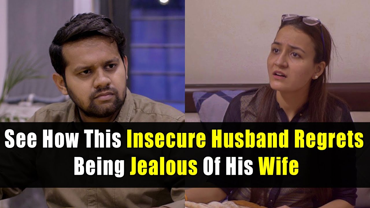 See How This Insecure Husband Regrets Being Jealous Of His Wife