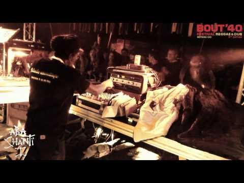 Bout'40 Fest #9 - Aba Shanti I ▶ Blood Shanti "Babylon Falling" + Shanti-Ites "Righteous Way" ④